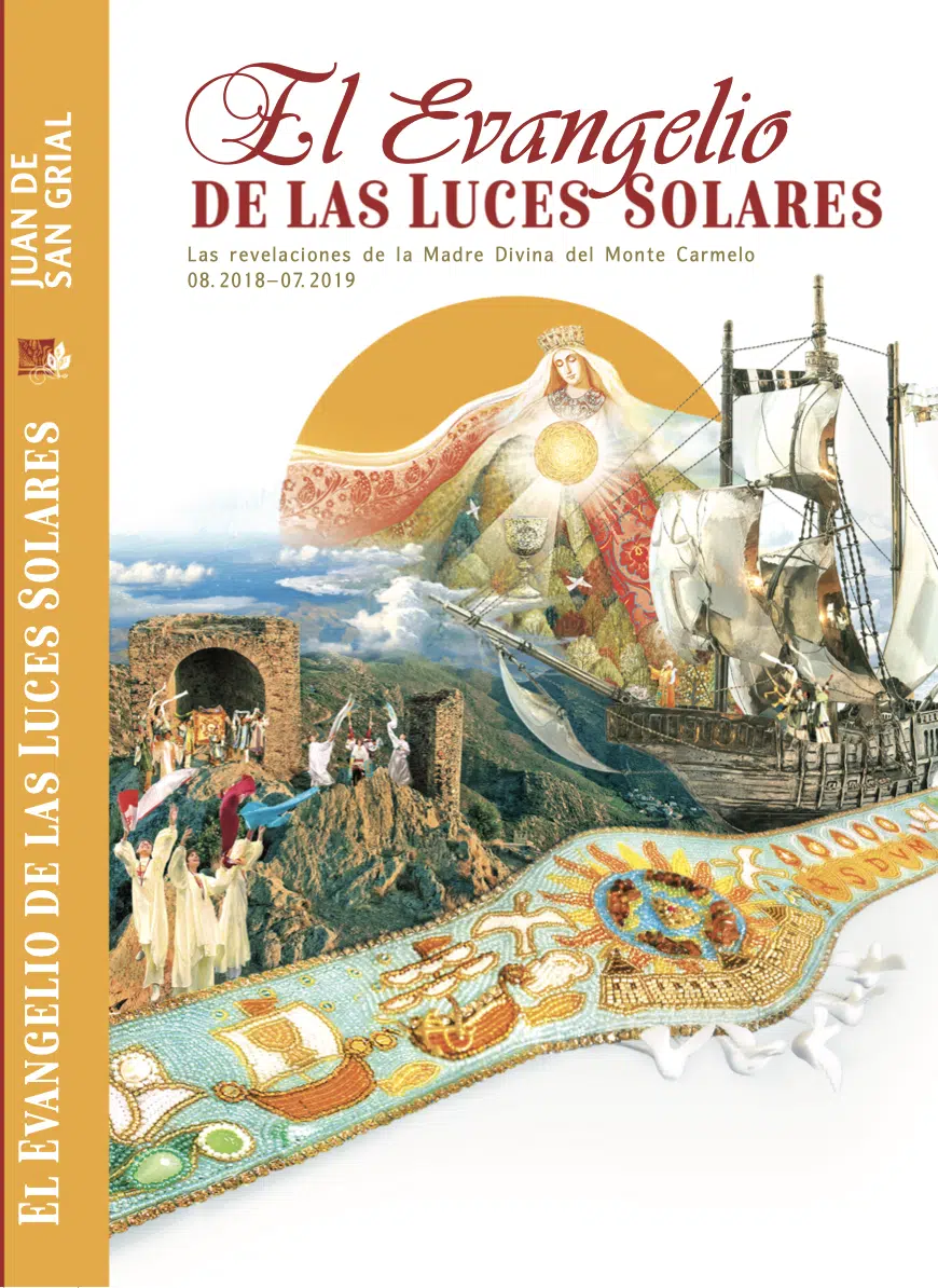 El Evangelio de las Luces Solares (España, Monte Carmelo 2018-2019)